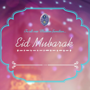 Eid Mubarak to all our Muslim families 1 To all our Herschel Muslim families... 1